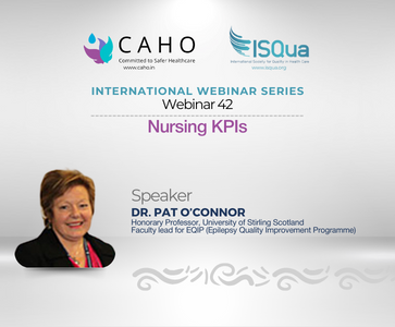 CAHO- ISQua Webinar Series 42: Nursing KPIs
